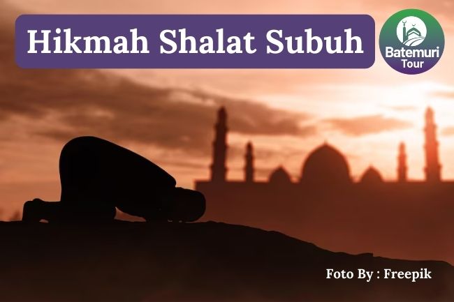 7 Hikmah Melaksanakan Shalat Subuh Agar Hidup Lebih Berkah